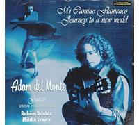 Mi Camino Flamenco - Adam del Monte - Adam del Monte