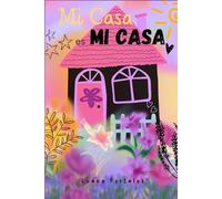 Mi Casa es Mi Casa
