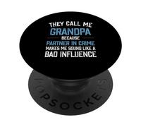 Mi chiamano nonno perché il partner nel crimine mi fa suonare PopSockets PopGrip Adesivo