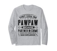 Mi chiamano papaia perché partner in crimine Fathers Day Maglia a Manica