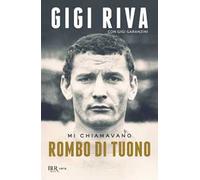Mi chiamavano Rombo di tuono