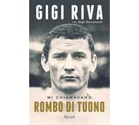 Mi chiamavano Rombo di tuono