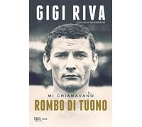 Mi chiamavano Rombo di tuono