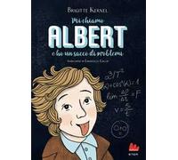 Mi chiamo Albert e ho un sacco di problemi