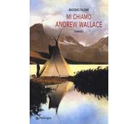 Mi chiamo Andrew Wallace