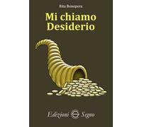 Mi chiamo Desiderio