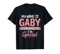 Mi chiamo GABY e la mamma ha detto che sono un nome speciale GABY Maglietta