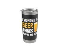 Mi chiedo se la birra pensa a me troppo divertente bere birra Bicchiere termico in acciaio inox doppia parete