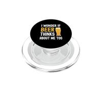 Mi chiedo se la birra pensa a me troppo divertente bere birra PopSockets PopGrip per MagSafe