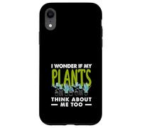 Mi chiedo se le piante pensano anche a me giardiniere amante delle piante Custodia per iPhone XR