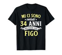 Mi Ci Sono Voluti 34 Anni Di Compleanno Uomo Donna Regalo Maglietta