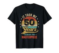 Mi ci sono voluti 50 anni per creare questo capolavoro per il 50° compleanno Maglietta
