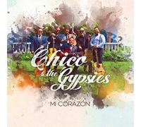 CHICO & THE GYPSIES - MI CORAZON