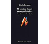 Mi corazón al desnudo y otros papeles íntimos: 737