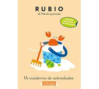 Mi cuaderno de actividades: 4 - 5 años (edición exclusiva) (Rubio. El arte de aprender)