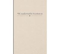 Mi Cuaderno de Aventuras: Cuaderno en blanco