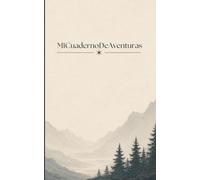 Mi Cuaderno de Aventuras: Cuaderno en blanco