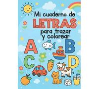 Mi cuaderno de letras para trazar y colorear