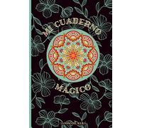 Mi Cuaderno Mágico: Edición Mandalas