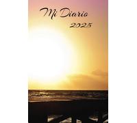 Mi Diario 2025: Mi Diario 2025: Diario para escuela, trabajo, hogar