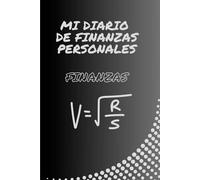 "Mi Diario de Finanzas Personales": Cuaderno de registro financiero mensual • 12 meses de seguimiento • Ideal para organizar tu economía personal
