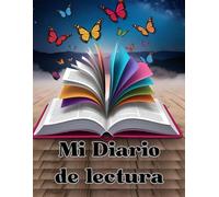 Mi diario de lectura: Registra tus lecturas, opiniones y frases favoritas en un solo lugar. Disfruta tu viaje literario libro a libro