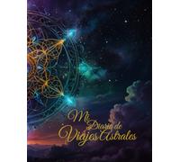 Mi diario de viajes astrales