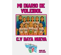 MI DIARIO DE VOLEIBOL: C.V DAYA NUEVA