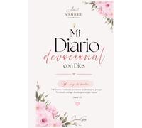 Mi Diario Devocional con Dios: Yo soy tu padre