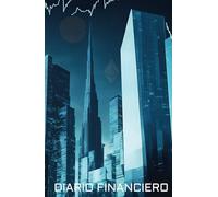 Mi Diario hacia la Libertad Financiera: Abundancia en Cada Paso: Mi Camino hacia la Libertad Financiera: Un Diario para Construir Abundancia y Alcanzar tus Sueños
