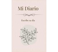 Mi Diario Personal: Cuaderno para escribir pensamientos, experiencias y reflexiones diarias.