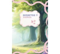 Mi diario personal. Secretos y Sueños