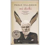 Mi dichi. Prontuario comico della lingua italiana