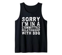 Mi dispiace di avere una relazione impegnata con BBQ Canotta