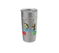 Mi dispiace ho perso la tua chiamata era su un'altra linea divertente pesca a mosca Bicchiere termico in acciaio inox doppia parete