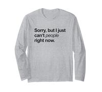 Mi Dispiace ma Non Posso Proprio Le Persone in Questo Momento (Dichiarazione Divertente) Maglia a Manica