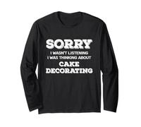 Mi Dispiace Non Ascoltare Cake Decorating Baker Maglia a Manica