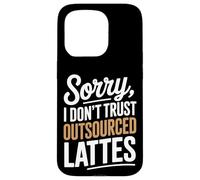 Mi dispiace non mi fido della produzione di caffè fatta in casa con latte macchiato Custodia per iPhone 15 Pro