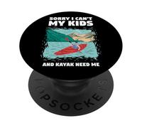 Mi dispiace non posso che i miei figli e il mio kayak abbiano bisogno di me Whitewater PopSockets PopGrip Adesivo