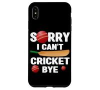 Mi dispiace non posso cricket Bye Cricket Amante Bowler Batsman Custodia per iPhone XS Max