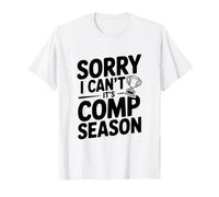 Mi Dispiace Non Posso, è la Stagione delle Comp Maglietta
