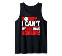 Mi Dispiace Non Posso i Miei Figli Avere Bowling - Bowling Mamma o papà Canotta