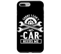 Mi dispiace Non Posso La Mia Auto Ha Bisogno Di Me Amante Di Auto Garage Meccanico Custodia per iPhone 7 Plus/8 Plus