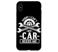 Mi dispiace Non Posso La Mia Auto Ha Bisogno Di Me Amante Di Auto Garage Meccanico Custodia per iPhone XS Max