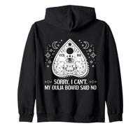 Mi Dispiace Non Posso la mia tavola Ouija ha Detto No paranormale Felpa con Cappuccio