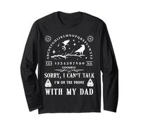 Mi dispiace non posso parlare di essere al telefono con mio padre Ouija Board Maglia a Manica