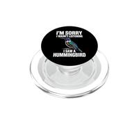 Mi dispiace non stavo ascoltando ho visto un osservatore di uccelli colibrì PopSockets PopGrip per MagSafe