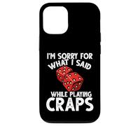 Mi dispiace per quello che ho detto gioco d'azzardo Craps Custodia per iPhone 12/12 Pro