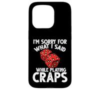 Mi dispiace per quello che ho detto gioco d'azzardo Craps Custodia per iPhone 15 Pro