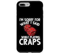 Mi dispiace per quello che ho detto gioco d'azzardo Craps Custodia per iPhone 7 Plus/8 Plus